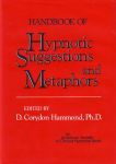 HANDBOOK OF HYPNOTIC SUGGESTIONS & METAPHORS