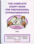 THE COMPLETE BOOK FOR PROFESSIONAL HYPNOTHERAPISTS