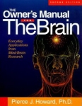 THE OWNER'S MANUAL FOR THE BRAIN : Everyday Applications From Mind-Brain Research