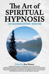 THE ART OF SPIRITUAL HYPNOSIS